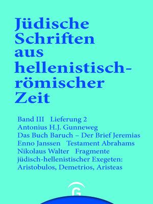 cover image of Das Buch Baruch. Der Brief Jeremias. Testament Abrahams. Fragemente jüdisch-hellenistischer Exegeten